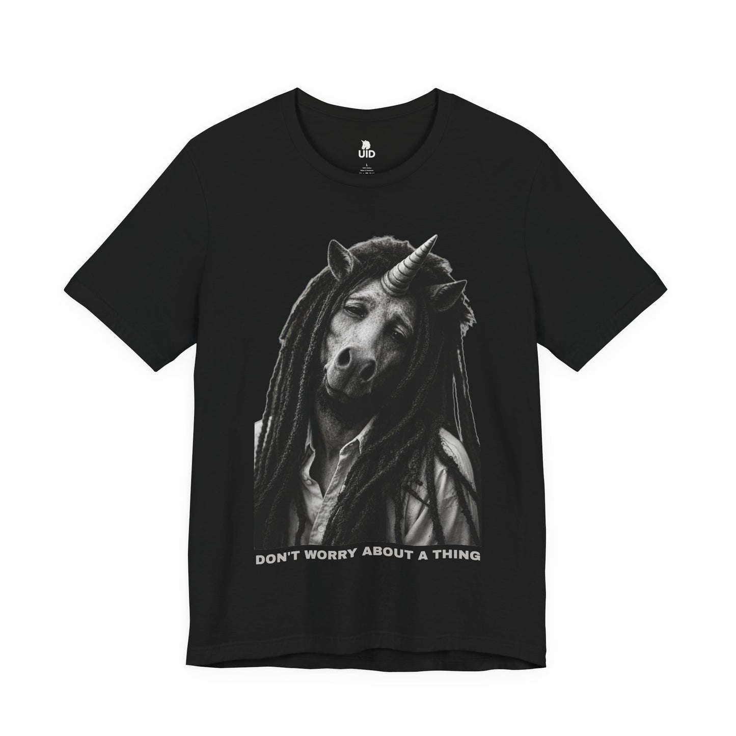 Classic Tee — DON'T WORRY ABOUT A THING