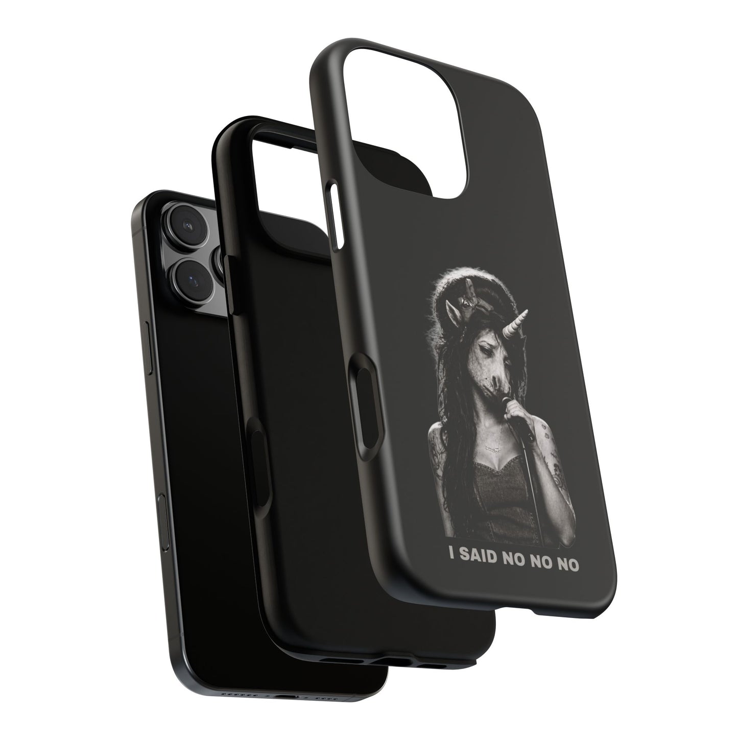 Phone Case — I SAID NO NO NO