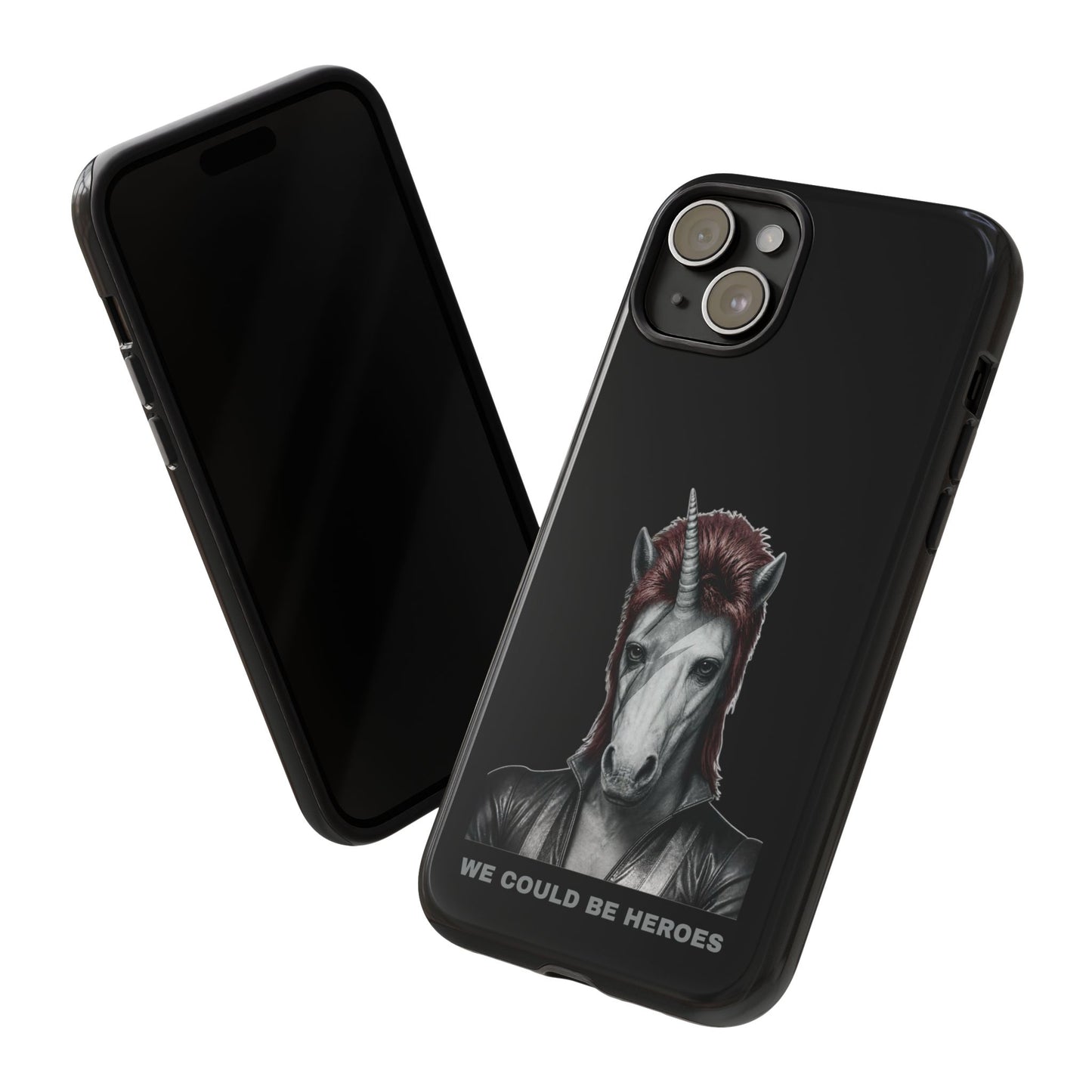 Phone Case — WE COULD BE HEROES