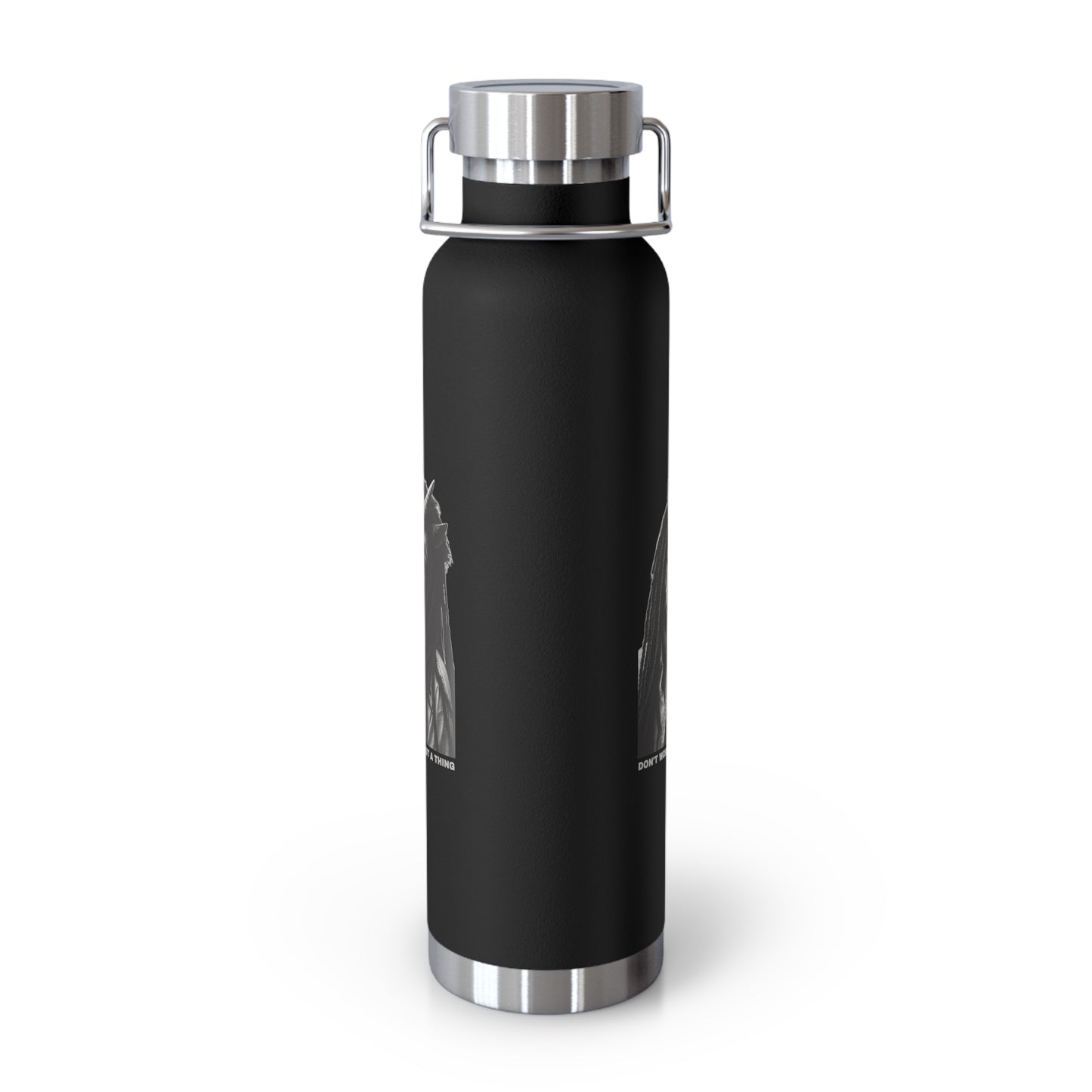 Insulated Bottle — DON'T WORRY ABOUT A THING