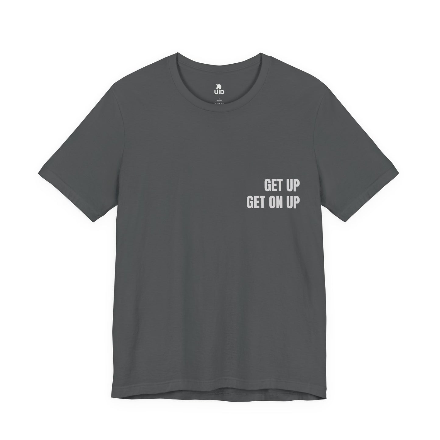 Classic Tee — GET ON UP (back print)