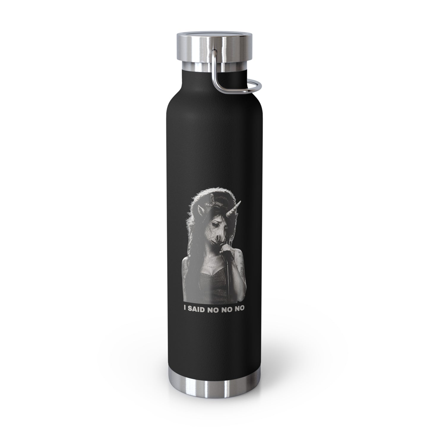 Insulated Bottle — I SAID NO NO NO
