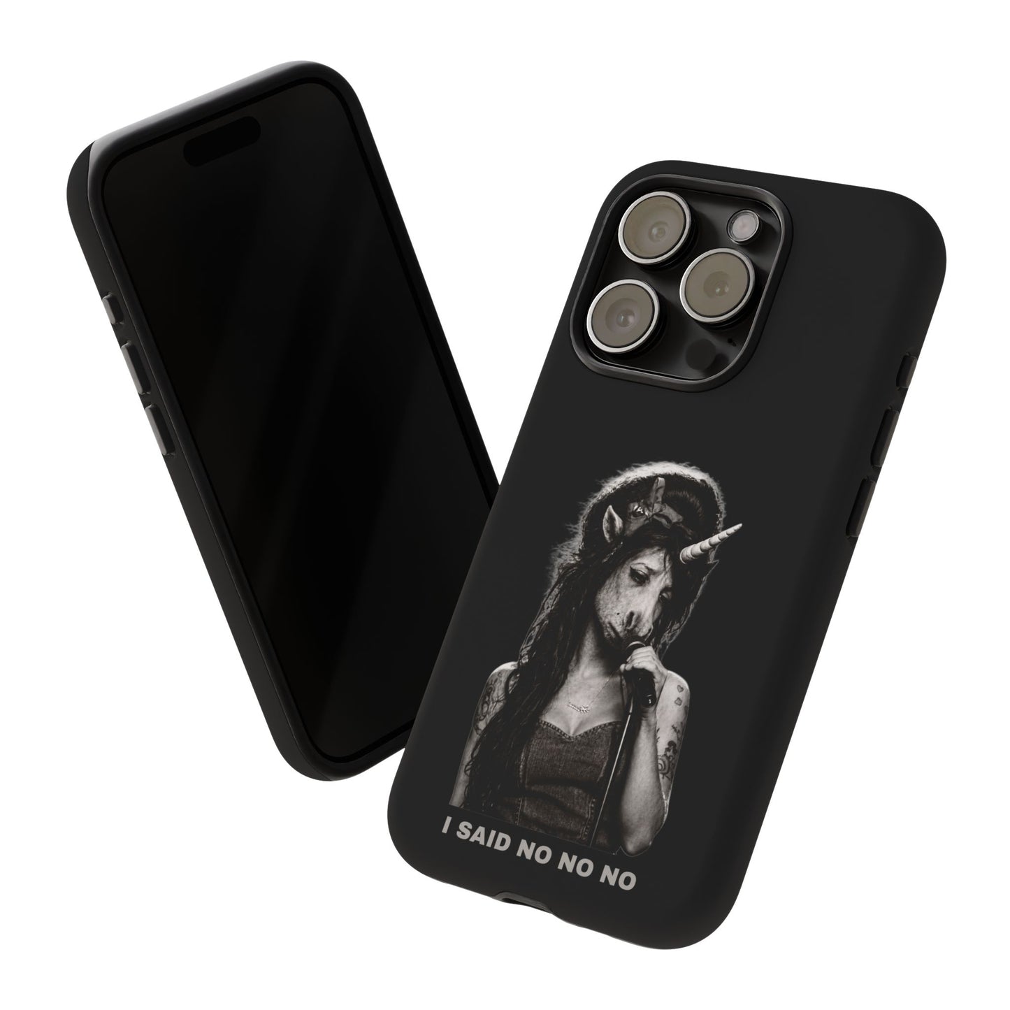 Phone Case — I SAID NO NO NO